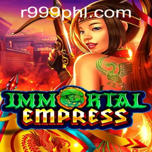 ImmortalEmpress: A New Era in Gaming