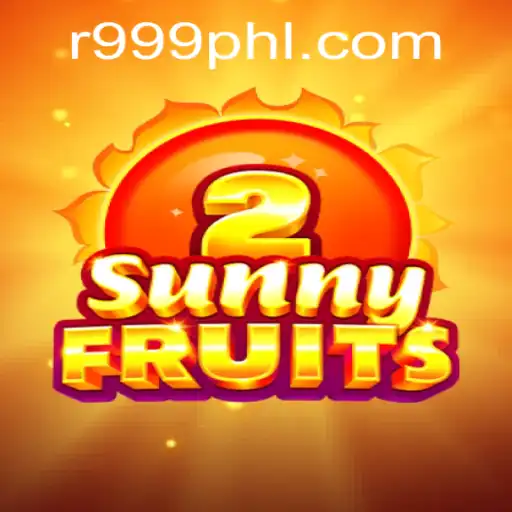 Explore the Vibrant World of SunnyFruits2 and Winning with 999phl