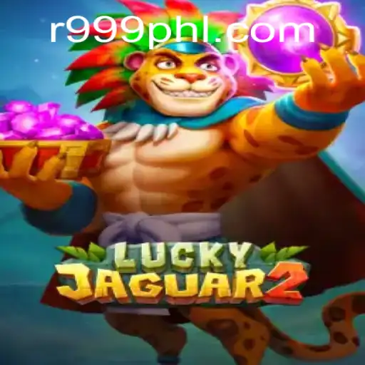 Discover the Excitement of Luckyjaguar2: A Thrilling New Adventure in Gaming
